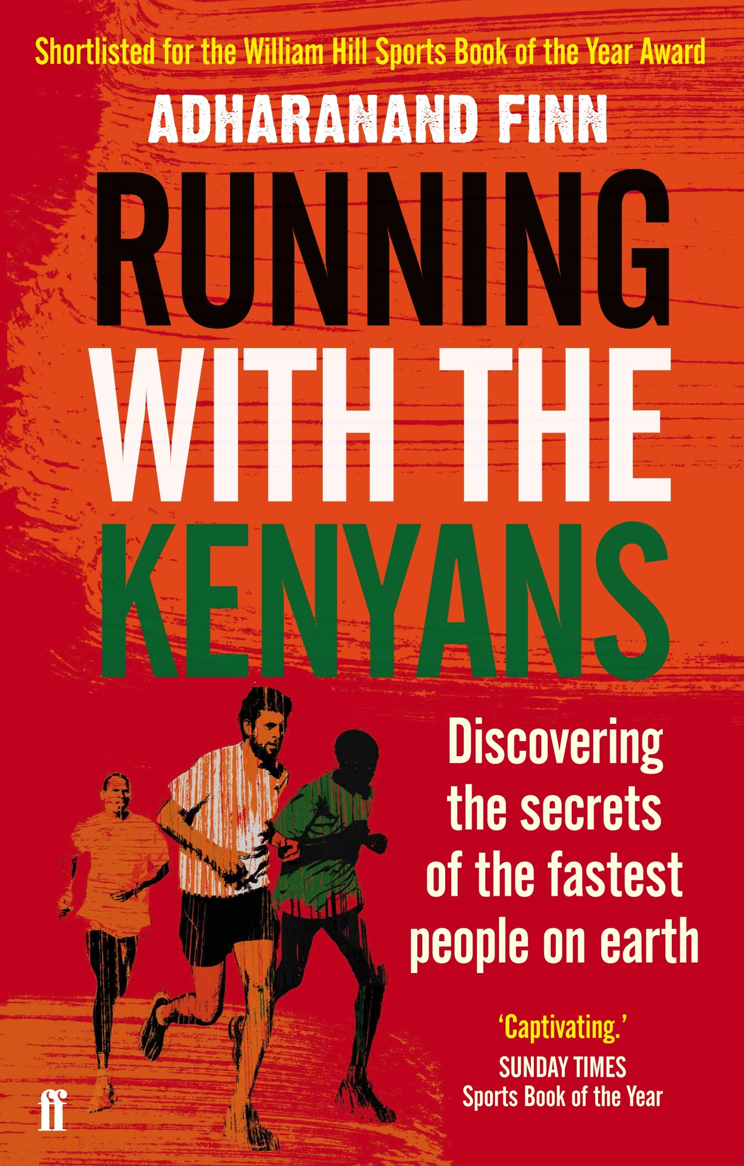 Running with the Kenyans: Discovering the secrets of the fastest